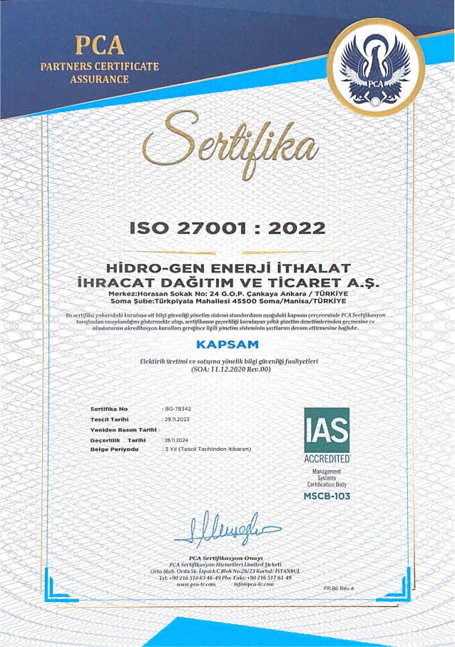 ISO 27001 ELEKTRİK ÜRETİMİ VE SATIŞINA YÖNELİK BİLGİ GÜVENLİĞİ FAALİYETLERİ